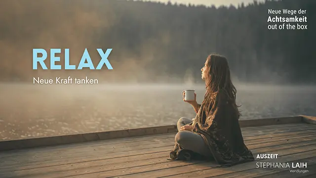 Relax – Kraft tanken